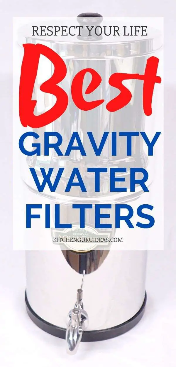 best gravity water filter